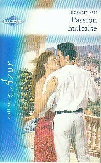 Livrenpoche : Passion maltaise - Rosalie Ash - Livre