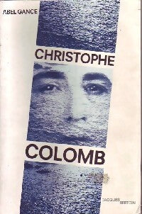 Christophe Colomb - Abe Gance - Livre