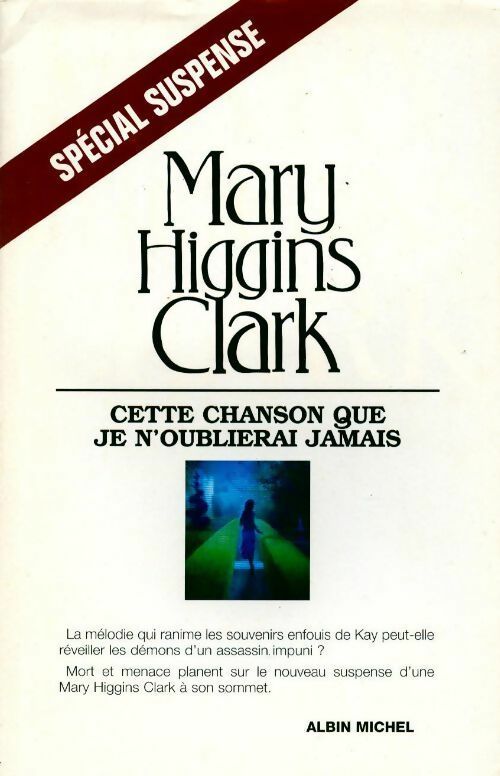 Livrenpoche : Cette chanson que je n'oublierai jamais - Mary Higgins Clark - Livre