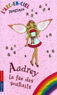Livrenpoche : L'arc-en-ciel magique : Audrey, la fée des souhaits - Daisy Meadows - Livre
