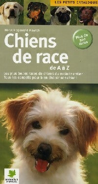 Livrenpoche : Les races de chiens - Horst Hegewald-Kawish - Livre