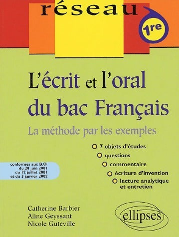 Livrenpoche : L'écrit et l'oral du bac de français - Catherine Barbier - Livre