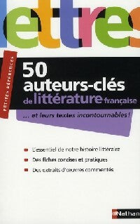 Livrenpoche : 50 Auteurs clés de la littérature française - Jean-Michel Gliksohn - Livre
