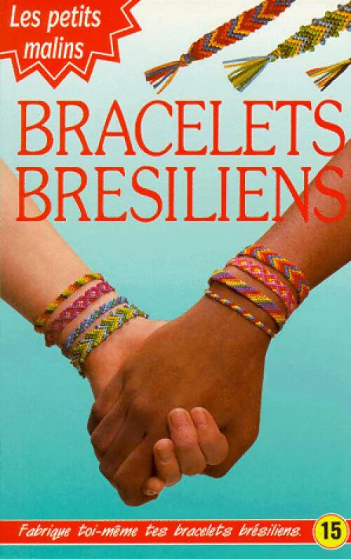 Livrenpoche : Bracelets bresiliens - X - Livre