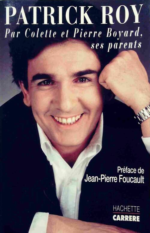 Livrenpoche : Patrick Roy - Pierre Boyard - Livre