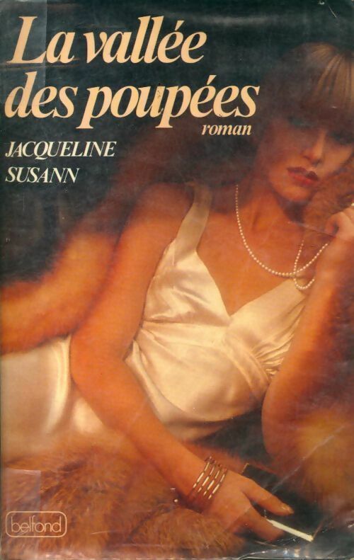 Livrenpoche : La vallée des poupées (Love poupée) - Jacqueline Susann - Livre