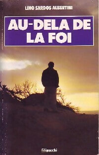 Livrenpoche : Au-delà de la foi - Albertini Lino Sardos - Livre