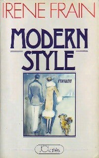 Livrenpoche : Modern style - Irène Frain - Livre