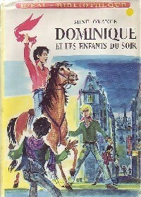 Livrenpoche : Dominique et les enfants du soir - Mine Orange - Livre