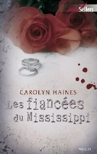 Livrenpoche : Les fiancées du Mississippi - Carolyn Haines - Livre