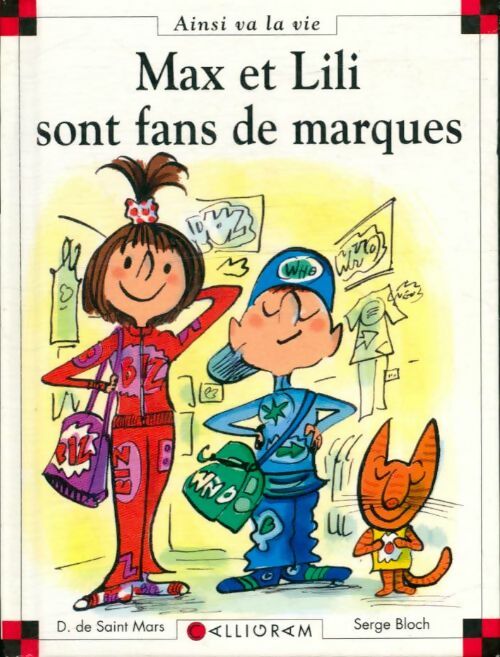 Livrenpoche : Max et Lili sont fans de marques - Dominique De Saint Mars - Livre