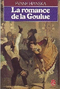 Livrenpoche : La romance de la Goulue - Evane Hanska - Livre