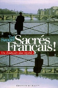 Livrenpoche : Sacrés français ! - Ted Stanger - Livre