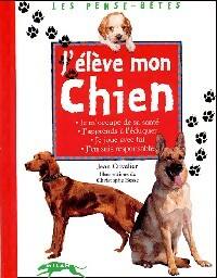Livrenpoche : J'élève mon chien - Jean Cuvelier - Livre