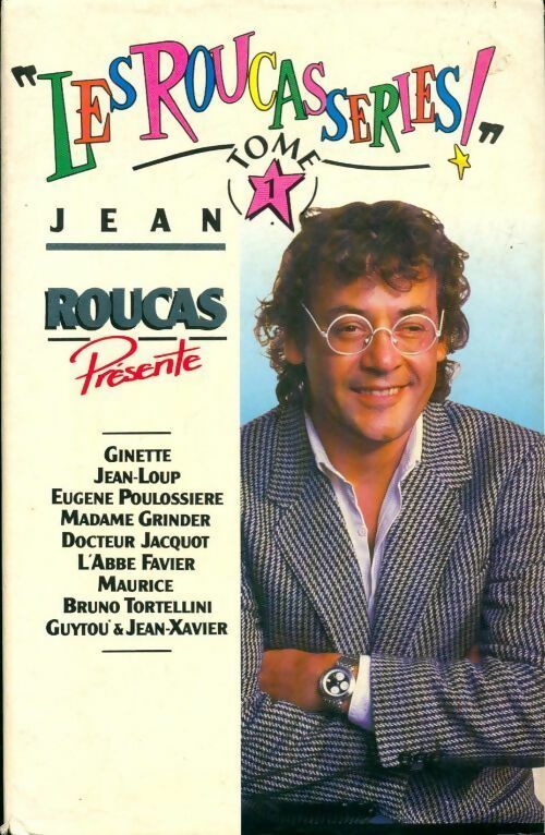 Livrenpoche : Les roucasseries Tome I - Jean Roucas - Livre