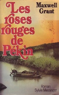 Livrenpoche : Les roses rouges de Pékin - Maxwell Grant - Livre