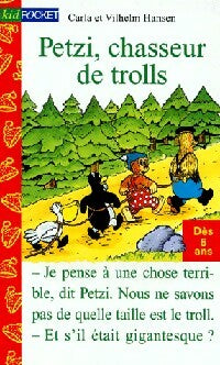 Livrenpoche : Petzi, chasseur de trolls - Carla Hansen, Vilheim Hansen - Livre
