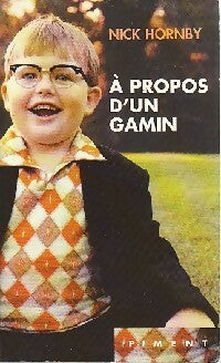 Livrenpoche : A propos d'un gamin - Nick Hornby - Livre