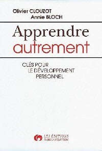 Livrenpoche : Apprendre autrement - Olivier Clouzot, Annie Bloch - Livre
