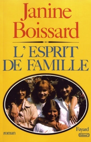 Livrenpoche : L'esprit de famille - Janine Boissard - Livre