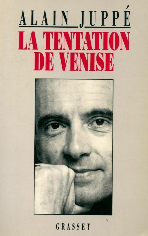 Livrenpoche : La tentation de Venise - Alain Juppé - Livre