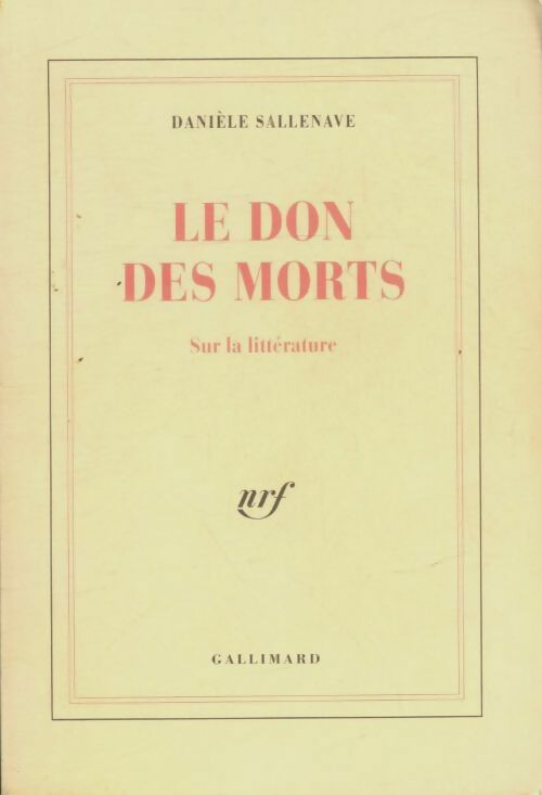 Livrenpoche : Le don des morts - Danièle Sallenave - Livre