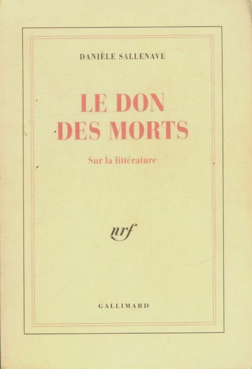 Le don des morts - Danièle Sallenave -  Gallimard GF - Livre