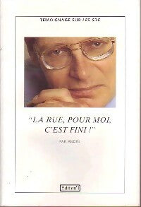 Livrenpoche : La rue, pour moi, c'est fini ! - André - Livre