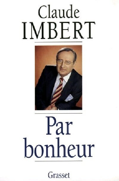 Livrenpoche : Par bonheur - Claude Imbert - Livre