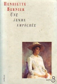 Livrenpoche : Une femme empêchée - Henriette Bernier - Livre