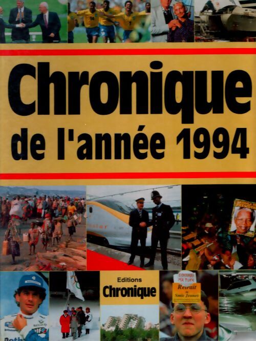 Chronique de l'année 1994 - Collectif - Livre
