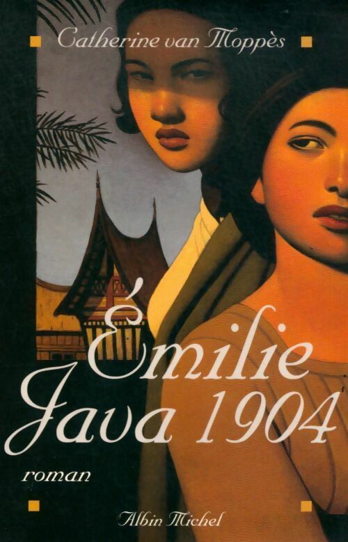 Livrenpoche : Emilie Java 1904 - Catherine Van Moppès - Livre