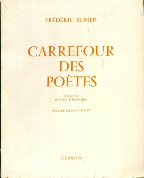 Livrenpoche : Carrefour des poètes - Frédéric Sumer - Livre