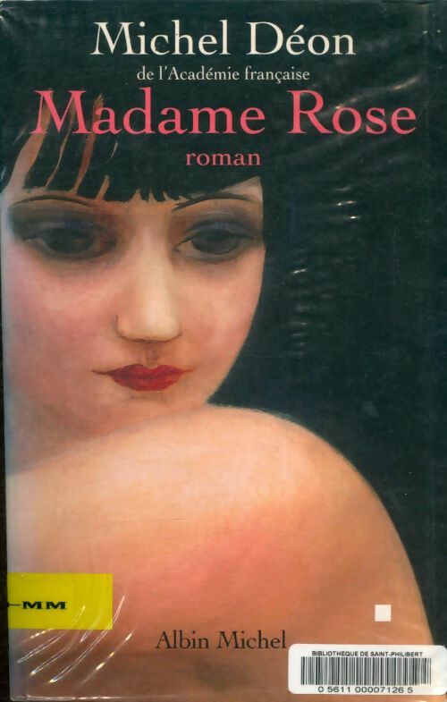Livrenpoche : Madame Rose - Michel Déon - Livre