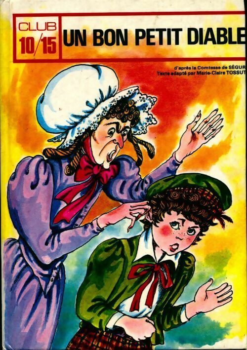 Livrenpoche : Un bon petit diable - Comtesse De Ségur - Livre