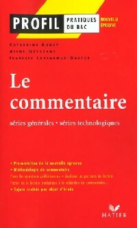 Livrenpoche : Le commentaire - Isabelle Lasfargue-Galvez, Catherine Raucy, Aline Geyssant - Livre