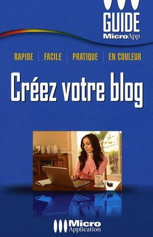 Créez votre blog - Olivier Abou - Livre