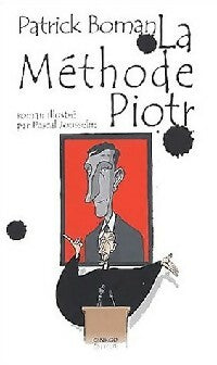 Livrenpoche : La méthode Piotr - Patrick Boman - Livre