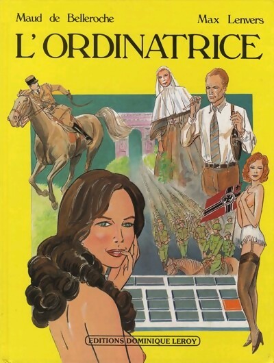 L'ordinatrice - Belleroche, Lenvers - Livre