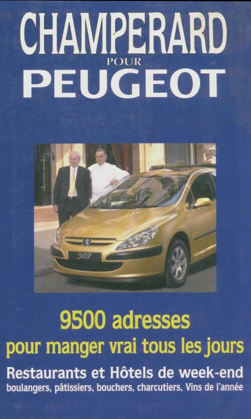 Livrenpoche : Guide Champerard 2002 - Marc De Champérard - Livre