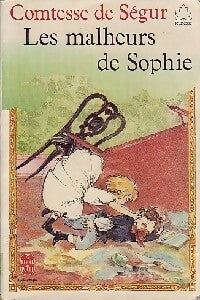 Livrenpoche : Les malheurs de Sophie - Comtesse De Ségur - Livre