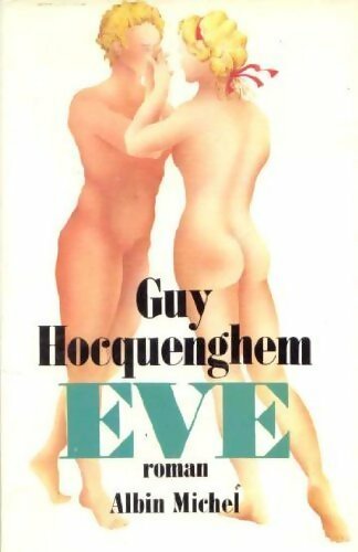 Livrenpoche : Eve - Guy Hocquenghem - Livre