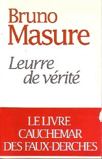 Livrenpoche : Leurre de vérité - Bruno Masure - Livre