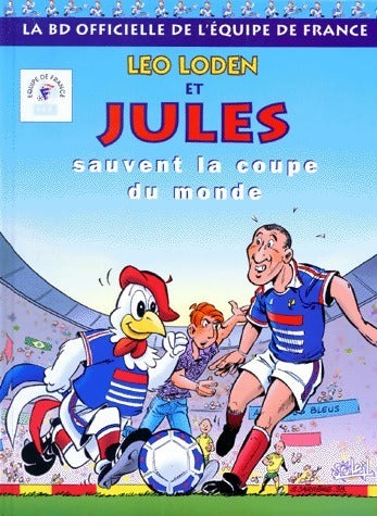 Livrenpoche : Léo Loden et Jules sauvent la coupe du monde - Paul Glaudel - Livre