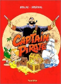 Livrenpoche : Captain Pirate Tome I - Jean-Luc Belin - Livre