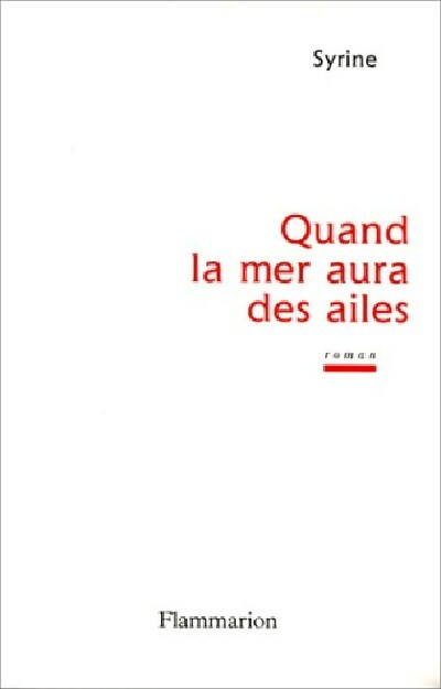 Livrenpoche : Quand la mer aura des ailes - Syrine - Livre