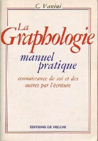 Livrenpoche : La graphologie - C. Vanini - Livre