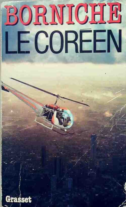 Livrenpoche : Le coréen - Roger Borniche - Livre
