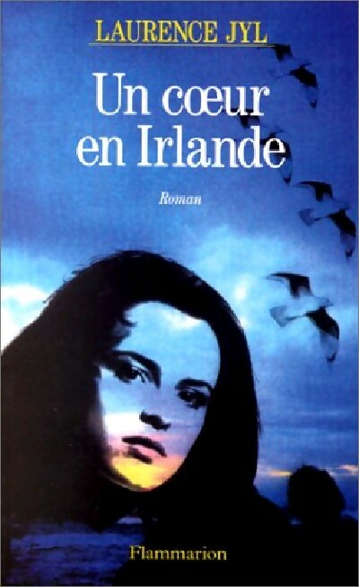 Livrenpoche : Un coeur en Irlande - Laurence Jyl - Livre