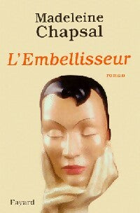 Livrenpoche : L'embellisseur - Madeleine Chapsal - Livre